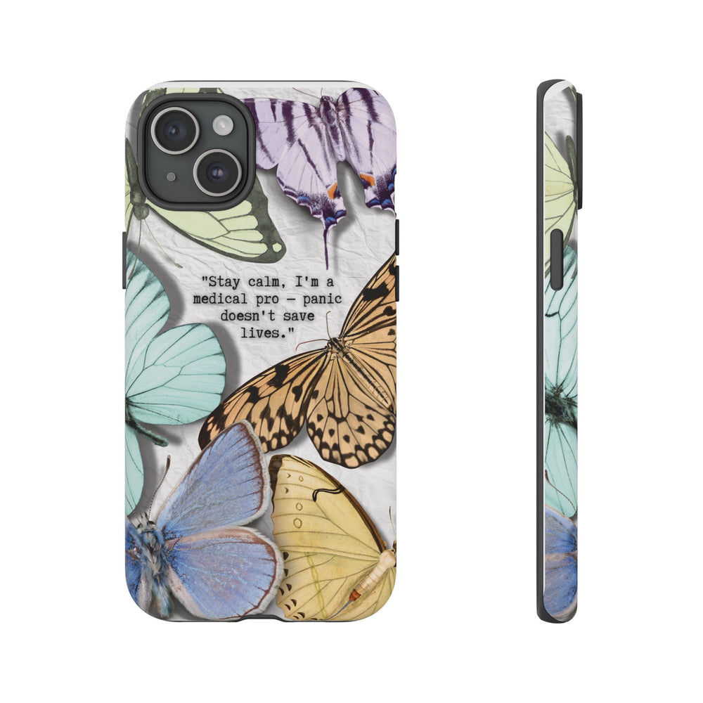 Tough Cases - Brave Butterfly Medical Professional Gift, Inspiring Mother's Day Phone Cover, Best Seller