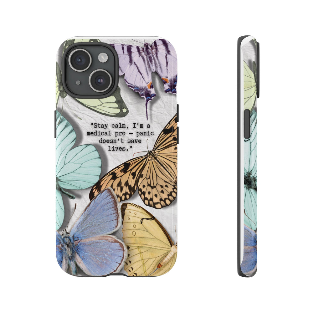 Tough Cases - Brave Butterfly Medical Professional Gift, Inspiring Mother's Day Phone Cover, Best Seller