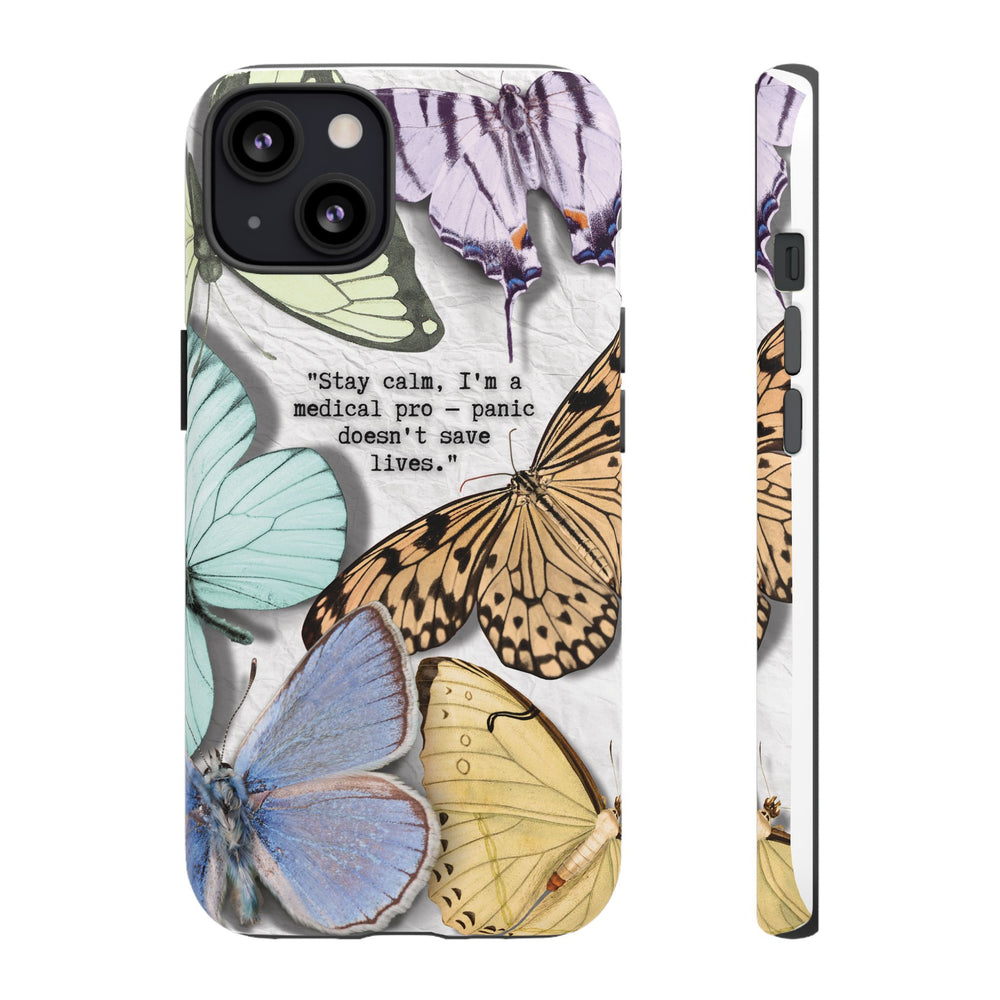 Tough Cases - Brave Butterfly Medical Professional Gift, Inspiring Mother's Day Phone Cover, Best Seller