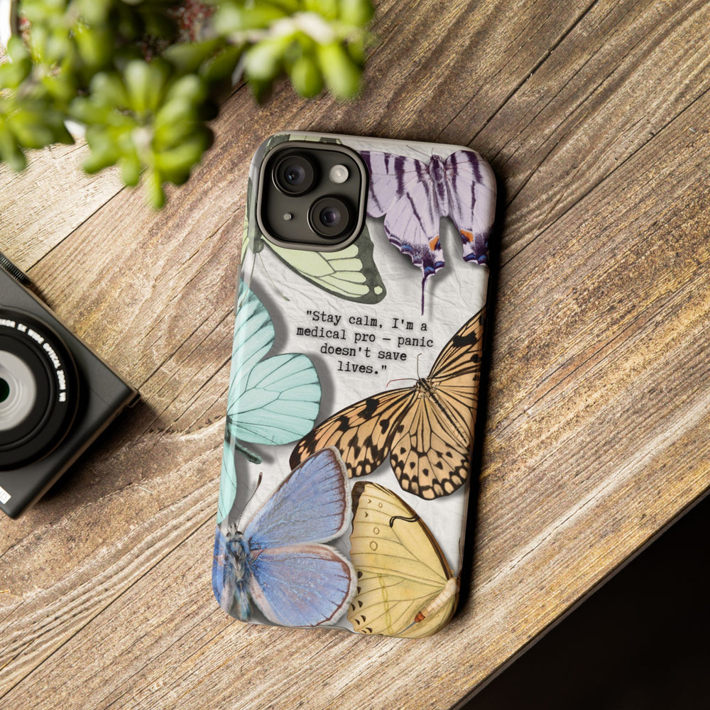 Tough Cases - Brave Butterfly Medical Professional Gift, Inspiring Mother's Day Phone Cover, Best Seller