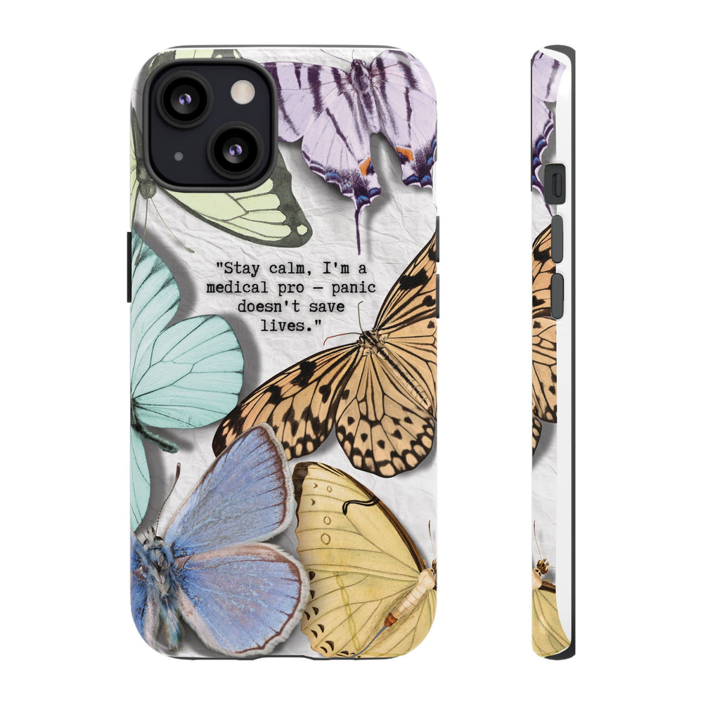 Tough Cases - Brave Butterfly Medical Professional Gift, Inspiring Mother's Day Phone Cover, Best Seller