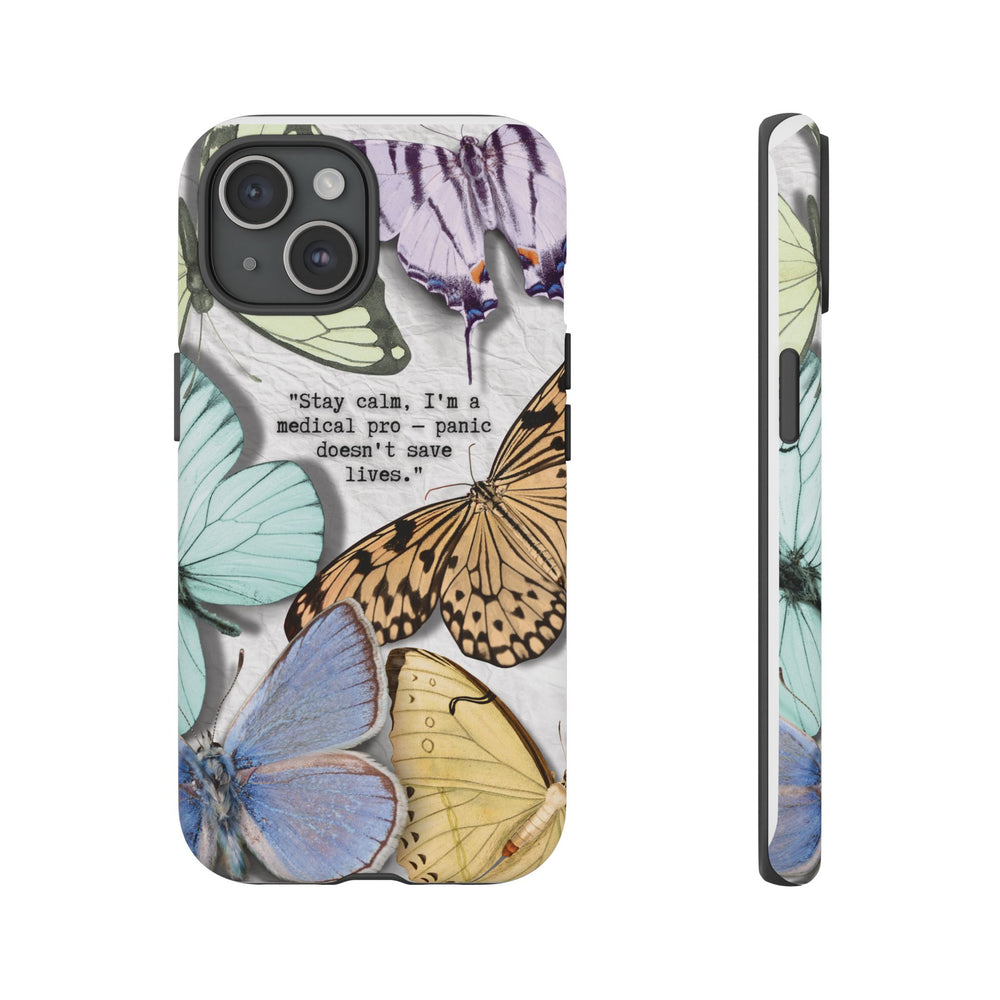 Tough Cases - Brave Butterfly Medical Professional Gift, Inspiring Mother's Day Phone Cover, Best Seller
