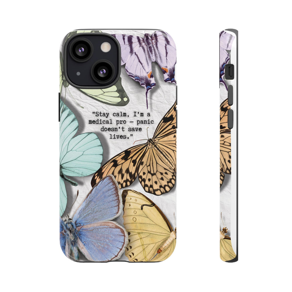 Tough Cases - Brave Butterfly Medical Professional Gift, Inspiring Mother's Day Phone Cover, Best Seller